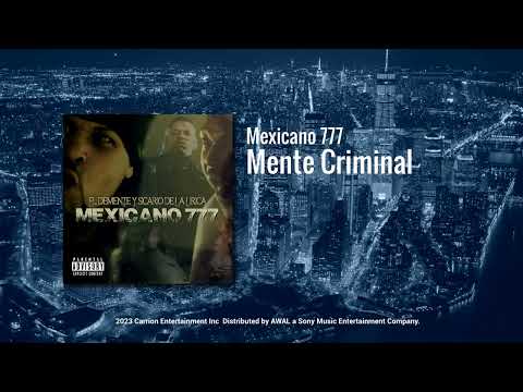 Mexicano 777 - Mente Criminal