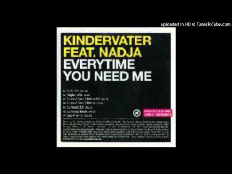 Kindervater-Feat-Nadja-Everytime-You-Need-Me-Rocco-vs-Bass-T-Remix