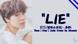 Download lagu BTS (방탄소년단) JIMIN - LIE (Lirik Terjemahan Indonesia) mp3 Download lagu BTS (방탄소년단) JIMIN - LIE (Lirik Terjemahan Indonesia) mp3