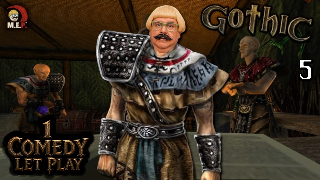 GOTHIC & Mongo - Ein Comedy Let's Play #5 Der MUD hat richtich Sch***e gebaut!