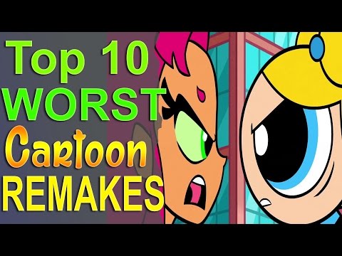 Top 10 Worst Cartoon Remhhakes