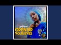 Open up Your Eyes