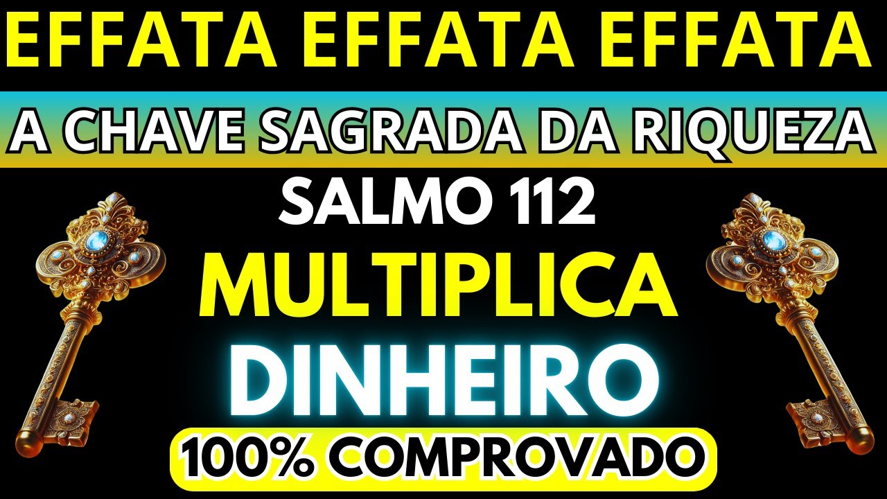 💰💲ESTE SALMO É A CHAVE SAGRADA DA FORTUNA💰 QUE MULTIPLICARÁ SEU DINHEIRO AINDA ESTA NOITE💲💰