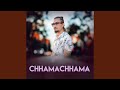 CHHAMA CHHAMA