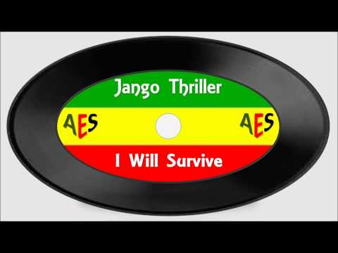 Jango Thriller-I Will Survive