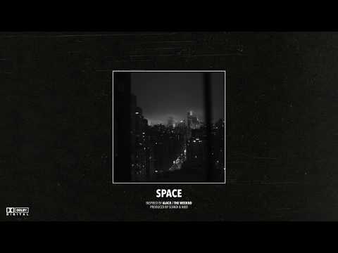 (FREE) 6lack x The Weeknd Type Beat – "Space" | Dark R&B Instrumental 2019
