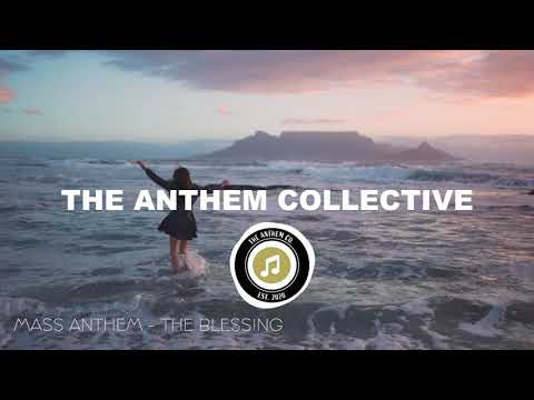 The Blessing / The Doxology - Kari Jobe / Cody Carnes / Elevation Worship | MASS ANTHEM Cover