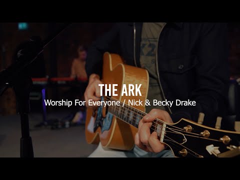 The Ark (Acoustic Live) - Worship For Everyone // Nick & Becky Drake