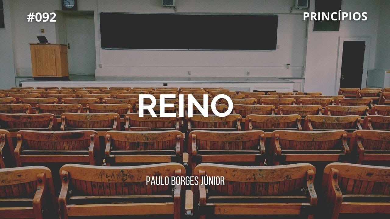#092 Princípio do Reino 30/01/2022