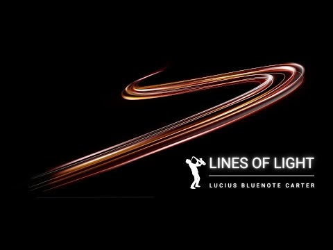 Lucius Bluenote Carter — Lines of Light | Sessions on the Green