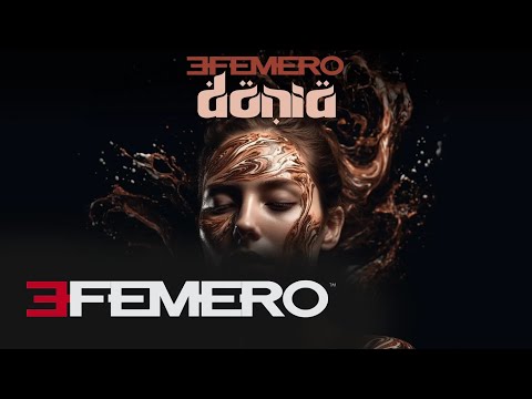 EFEMERO - Donia (Official Single)