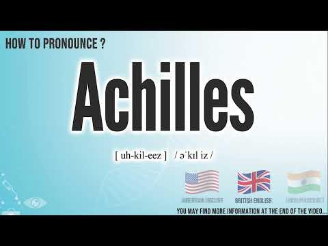 Achilles Pronunciation | How to Pronounce (say) Achilles CORRECTLY | Medical dictionary