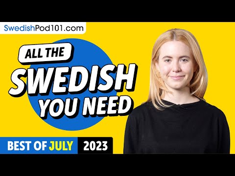 Your Monthly Dose of Swedish - Best of July 2023