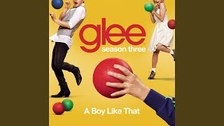 A Boy Like That (Glee Cast Version)