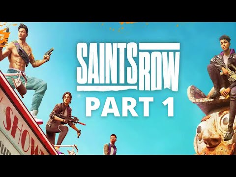 Saints Row (2022) Gameplay Walkthrough - Part 1