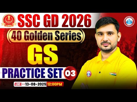 SSC GD GS Classes 2026 | SSC GD GS Practice Set 03 | GK GS For SSC GD | SSC GD Golden Series