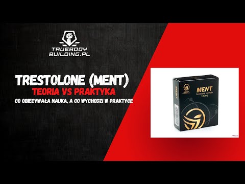 TRESTOLONE (MENT) – Teoria VS Praktyka. Co obiecywała nauka, a co wychodzi w praktyce