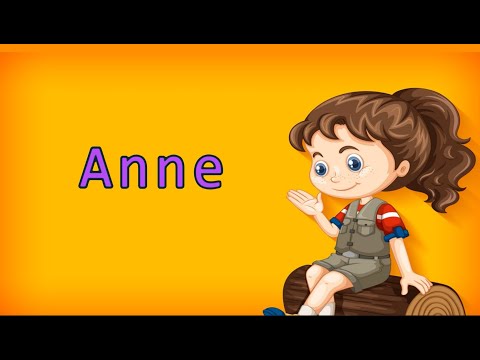 How to Pronounce Anne