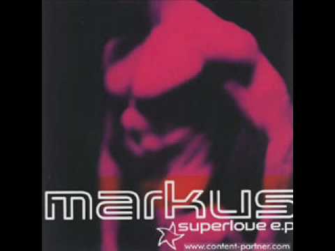 Markus - Superlove