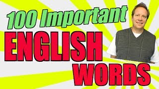 Basic English Speaking: Learn the 100 Most Important English Words and Pronunciation