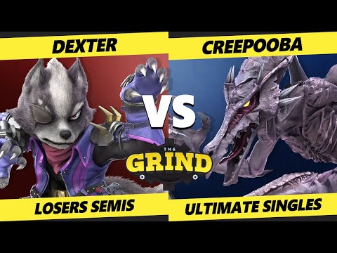 The Grind 211 Losers Semis - Dexter (Wolf) Vs. Creepooba (Ridley) Smash Ultimate - SSBU