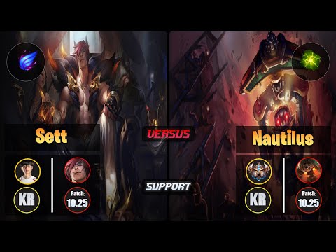 Effort SETT (Support) [Phase Rush] VS NAUTILUS - Challenger KR Patch 10.25