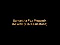 Samantha Fox Megamix