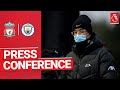 Jürgen Klopp's pre-match press conference | Man City