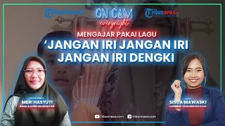 Cara Kreatif Meri Hastuti Mengajar Pakai Lagu hingga Viral karena Lirik Jangan Iri Dengki