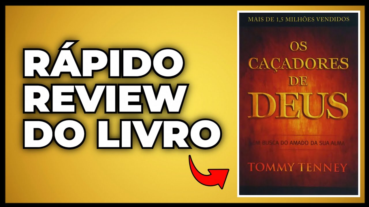 Livro Os Caçadores de Deus - Tommy Tenney (Indicação de Leitura)