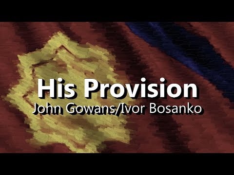 His Provision