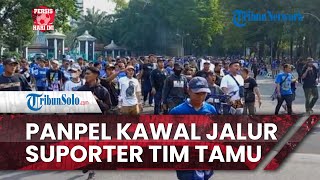 Persis Solo Hari Ini: Panpel Stadion Manahan Siapkan Pengawalan di Jalur Suporter PSIS Semarang