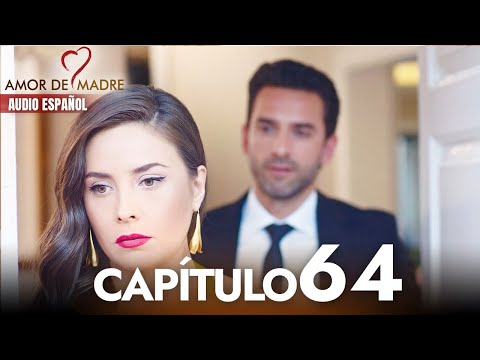 Amor de Madre Capitulo 64 Completo en Español - Serie Turca Doblada al Español | Canım Annem