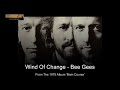 Wind Of Change - Bee Gees (𝐖𝐢𝐭𝐡 𝐋𝐲𝐫𝐢𝐜𝐬 𝐁𝐞𝐥𝐨𝐰)