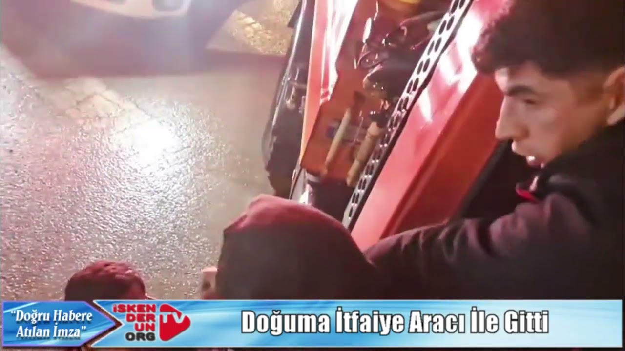 Doğuma İtfaiye Aracı İle Gitti