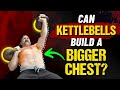 KETTLEBELL ROUTINE for BIGGER CHEST
