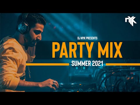 DJ NYK - Summer 2021 Party Mix | Non Stop Bollywood, Punjabi,English Remix Songs| Electronyk Podcast
