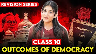 Outcomes of Democracy Class 10 | Full Chapter🔥 Explanation & Notes✅ Civics Class 10 by Kriti sharma