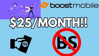 $25/Month NO BS Unlimited Plan Boost Mobile