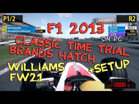 F1 2013 | Classic TT | Brands Hatch 59.974 + Setup / Williams FW21