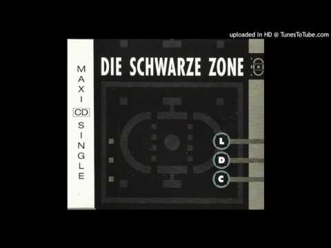 LDC - Die Schwarze Zone (7'' Version)