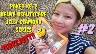 Review Jelly Diamond Glow Series | Helwa Beautycare | Isi nya beda 😳 PART 2