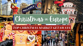 Top Places to Visit in Europe at Christmas 2024 | Christmas Markets, Festive Food & What to See!