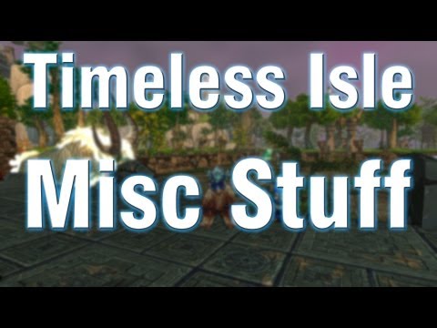 Timeless Isle Quartermaster, Rare Mobs and Loot! - Patch 5.4 PTR