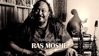 straw2gold pictures presents: Spotlight on RAS MOSHE