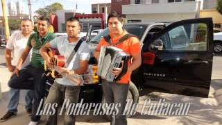 Sabiendo quien era yo-Los poderosos de culiacan 2012