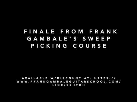 Grand Finale from Frank Gambale Sweep Picking Course