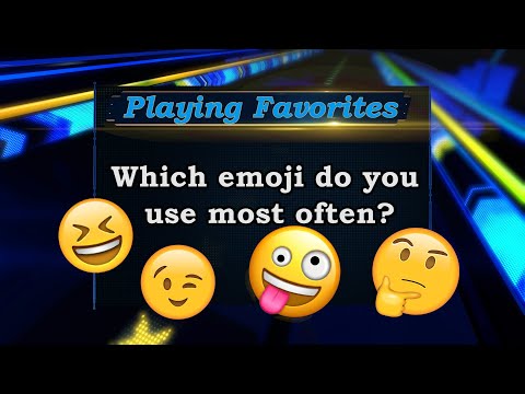 Playing Favorites: Which emoji do you use the most often?