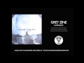 Grey Zine - Landlock 