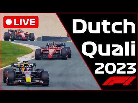 🔴F1 LIVE -  Dutch GP QUALI - Commentary + Timing